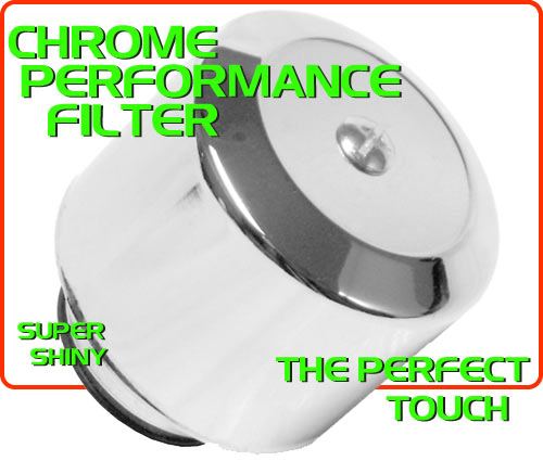 performance chrome shielded filter